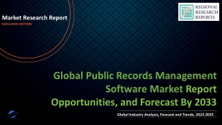 Public Records Management Software Market Foreseen to Grow Exponentially by 2033