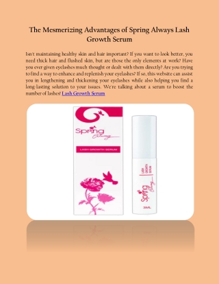The Mesmerizing Advantages of Spring Always Lash Growth Serum