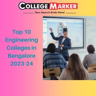 Top 10 Engineering colleges in Bangalore 2023-24