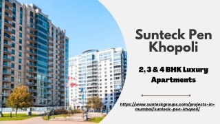 Sunteck Pen Khopoli Offers 2 BHK, 3 BHK, and 4 BHK Apartments In Mumbai