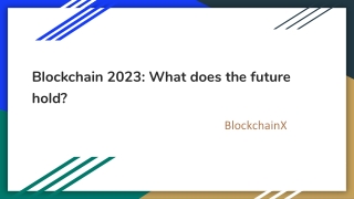 Blockchain 2023_ What does the future hold_