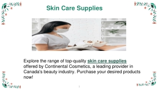 Skin Care Supplies