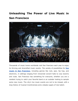 Groove to the Beat: Unleashing The Power of Live Music in San Francisco