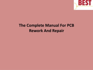 The Complete Manual For PCB Rework And Repair
