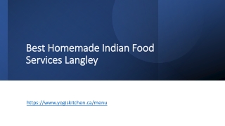 Best Homemade Indian Food Services Langley