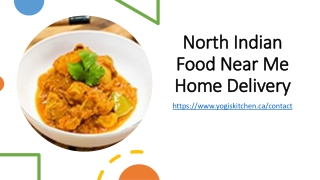 North Indian Food Near Me Home Delivery