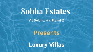 Sobha Estates at Sobha Hartland 2 Dubai -E-Brochure