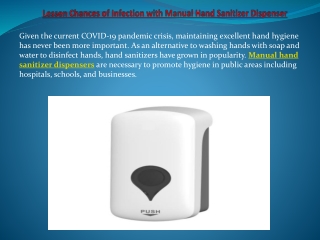 Lessen Chances of Infection with Manual Hand Sanitizer Dispenser