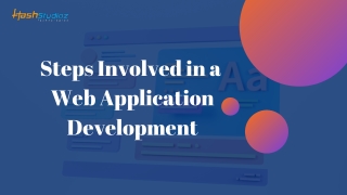 What Are the Steps Involved in Web Application Development?