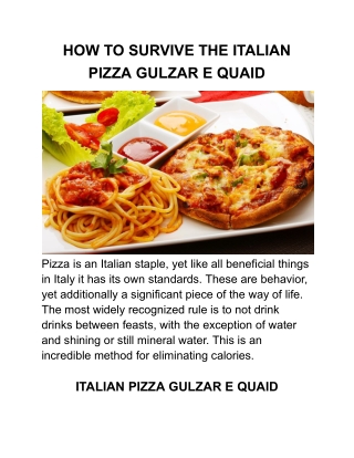 HOW TO SURVIVE THE ITALIAN PIZZA GULZAR E QUAID