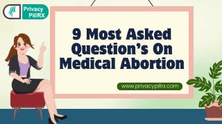 9 Most Asked Question’s On Medical Abortion