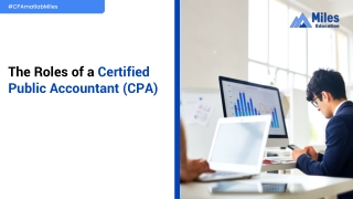 The Roles of a Certified Public Accountant (CPA)