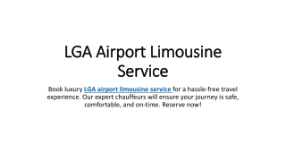 LGA Airport Limousine Service