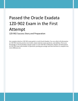 Passed the Oracle Exadata 1Z0-902 Exam in the First Attempt