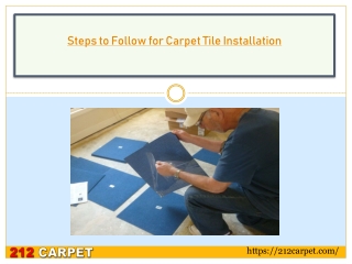 Steps to Follow for Carpet Tile Installation