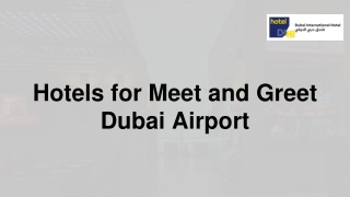 Hotels for Meet and Greet Dubai Airport