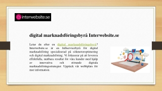 digital marknadsföringsbyrå   Interwebsite.se