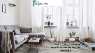 Stone look tiles