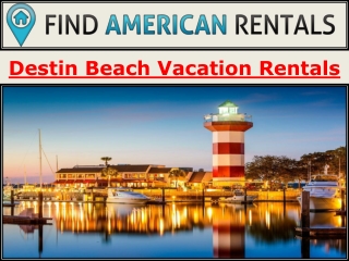 Destin Beach Vacation Rentals