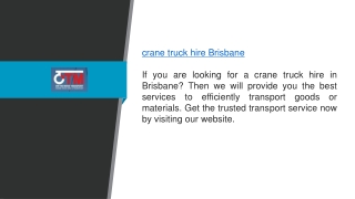 Crane Truck Hire in Brisbane Otmtransport.com.au