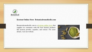 Kratom Online Store Botanicalremediesllc.com