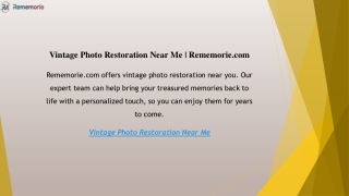 Vintage Photo Restoration Near Me  Rememorie.com (1)