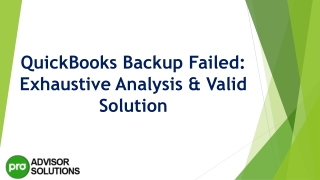 A complete procedure to fix QuickBooks Backup Failed