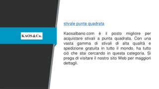 Stivale a punta quadrata Kaosalbano.com