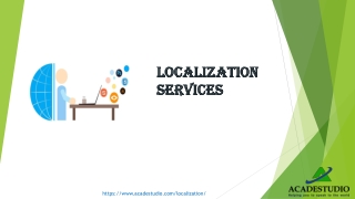 What is a localization service?