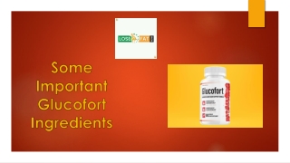 Important Glucofort Ingredients