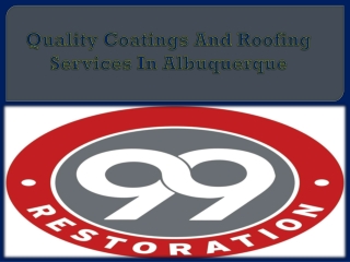 Quality Coatings And Roofing Services In Albuquerque