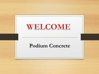 Podium Concrete