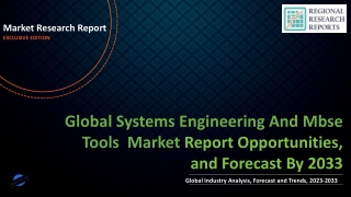 Systems Engineering And Mbse Tools Market Growing Geriatric Population to Boost Growth 2033