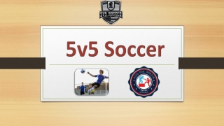 Explore Youth Soccer League By 5v5 Soccer