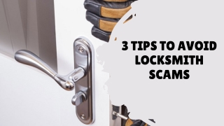 3 Tips To Avoid Locksmith Scams