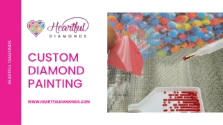 Heartful Diamonds - Custom Diamond Painting