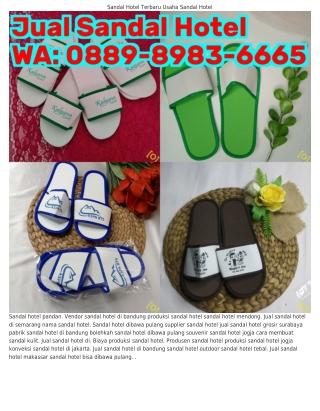 Ô889·898ᣮ·ᏮᏮᏮ5 (WA) Membuat Sandal Hotel Jakarta Pabrik Sandal Hotel Di Jakarta