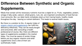 Difference Between Synthetic and Organic Supplements.