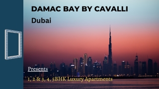 Damac Bay by Cavalli Dubai - A Higher Quality of Living