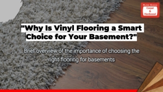 Benefits of Vinyl Plank Flooring in Basements