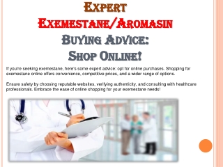 Expert Exemestane Buying Advice: Shop Online!