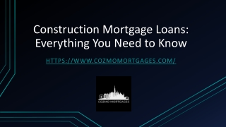 Construction Mortgage Loan Everything You Need to Know
