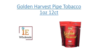 Golden Harvest Pipe Tobacco 1oz 12ct