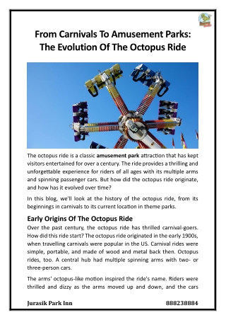 From Carnivals To Amusement Parks The Evolution Of The Octopus Ride