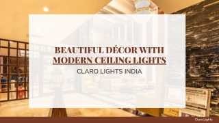 BEAUTIFUL DÉCOR WITH MODERN CEILING LIGHTS