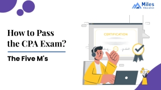 How to Pass the CPA Exam – The Five M's