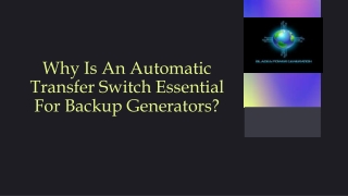 Why Is An Automatic Transfer Switch Essential For Backup Generators