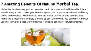 7 Amazing Benefits Of Natural Herbal Tea.