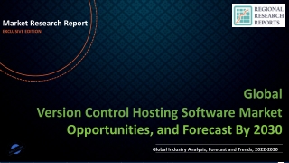 Version Control Hosting Software Market Growing Demand and Huge Future Opportunities by 2030