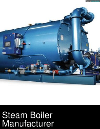 Steam Boiler Manufacturer